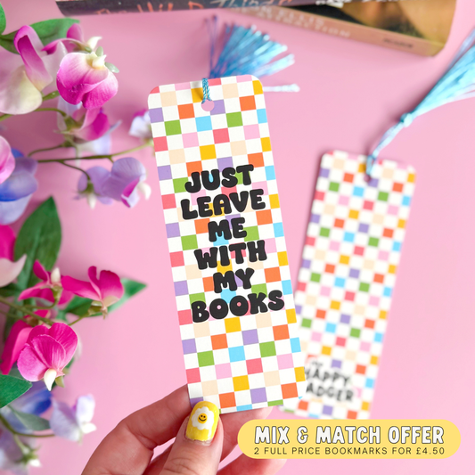 Leave Me With My Books Bookmark - Checkerboard Patterned Bookmark with Co-Ordinating Tassel