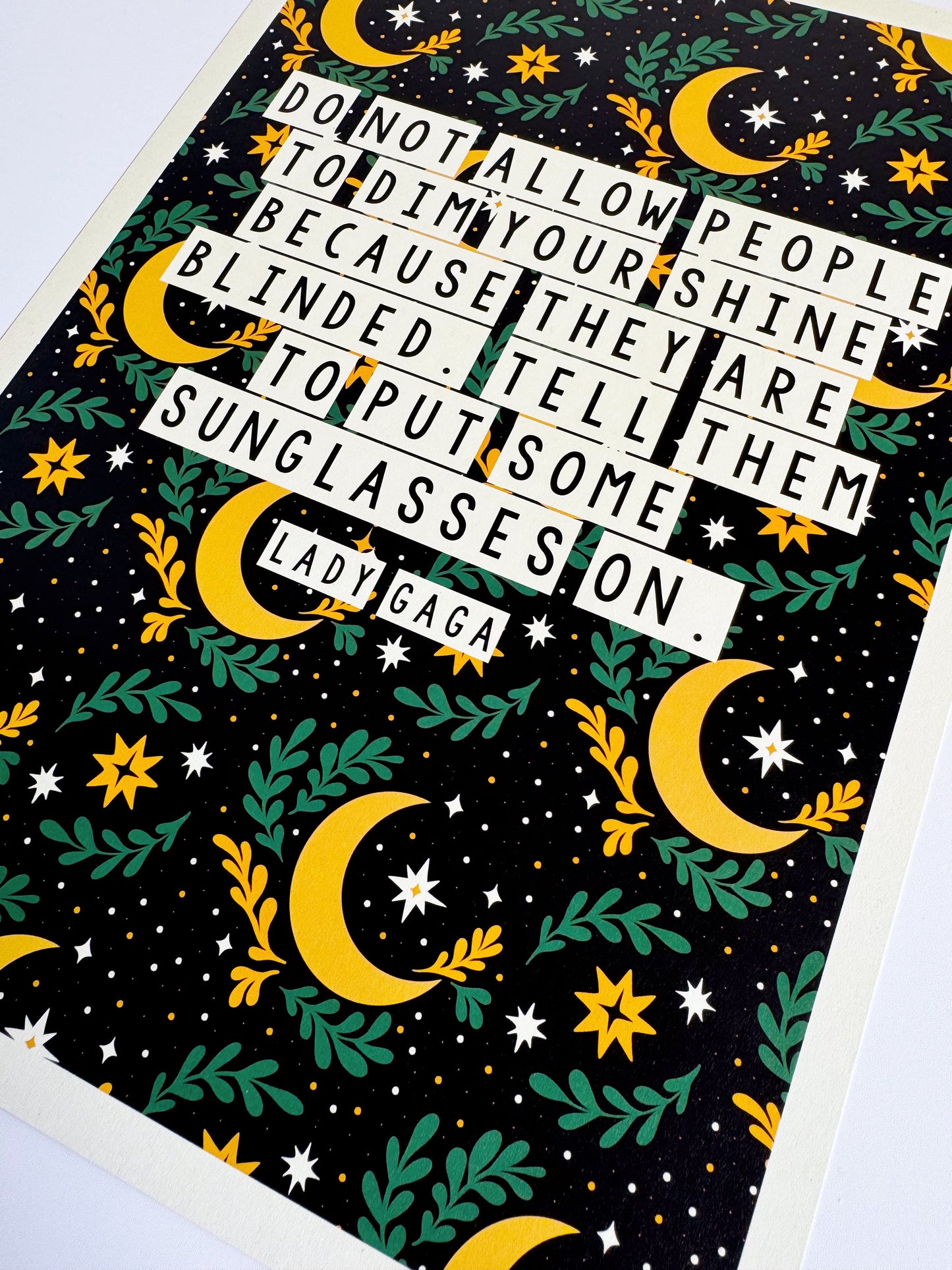 Limited Edition Lady GaGa Quote Print - A4