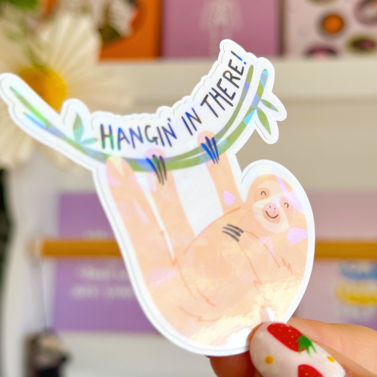Hangin' In There - Stella The Sloth - Positive Holographic Sticker