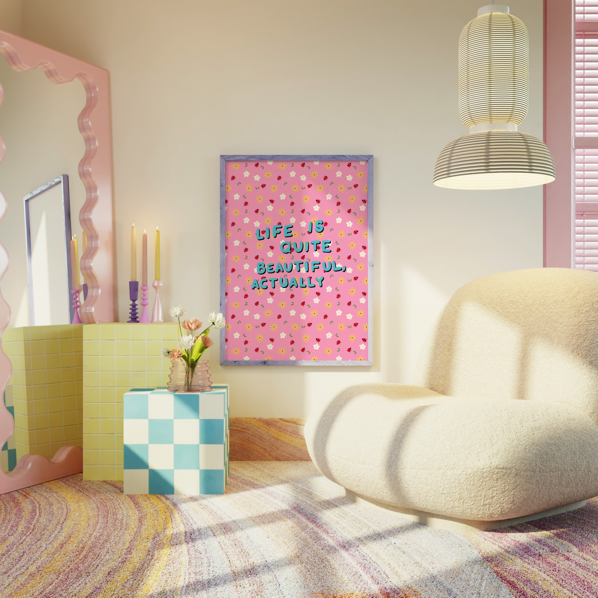 A pink patterned print, with little white and yellow flowers and small lady birds. In the centre of the print in handwriting, are the words 'life is quite beautiful, actually'.