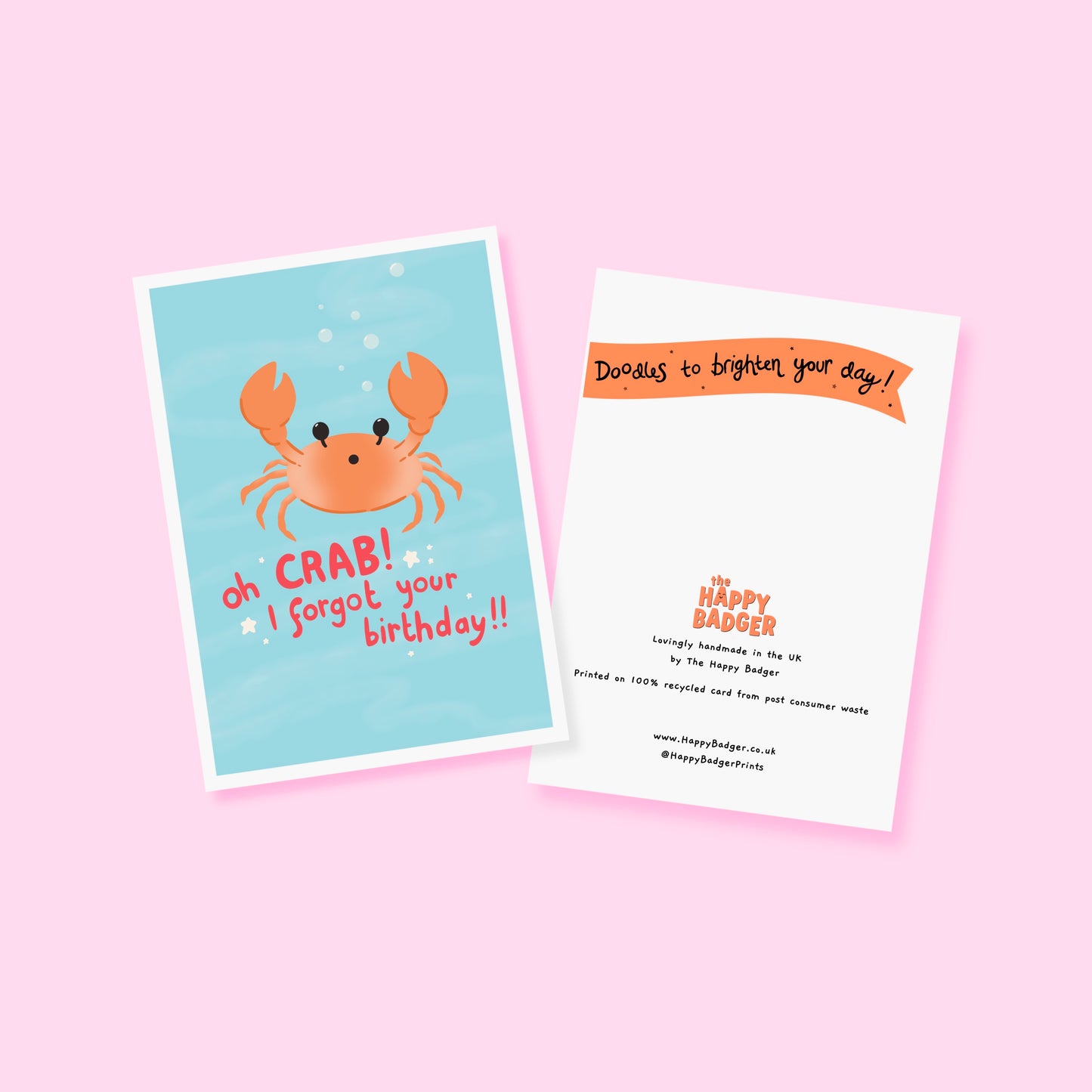 A blue greeting card with an illustration of a crab, and red hand lettered text that reads 'oh CRAB! I forgot your birthday!!'.
