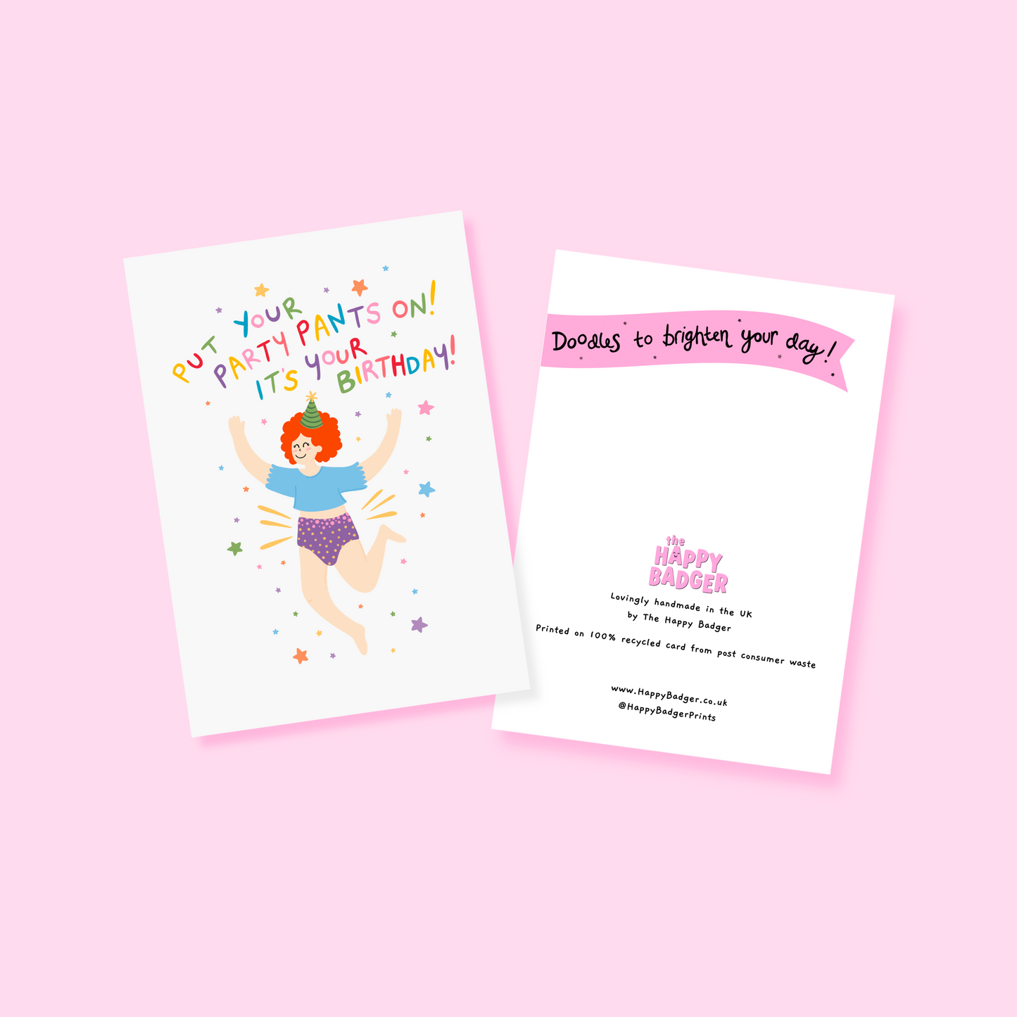 A colourful birthday card with a person jumping for joy wearing their underwear, with text that reads 'put your party pants on! it's your birthday!'