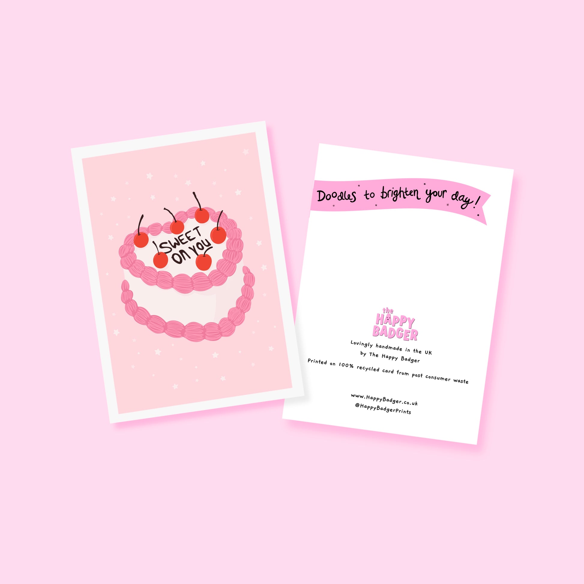 A card with a pink and white cake, saying 'Sweet on you' on the top.