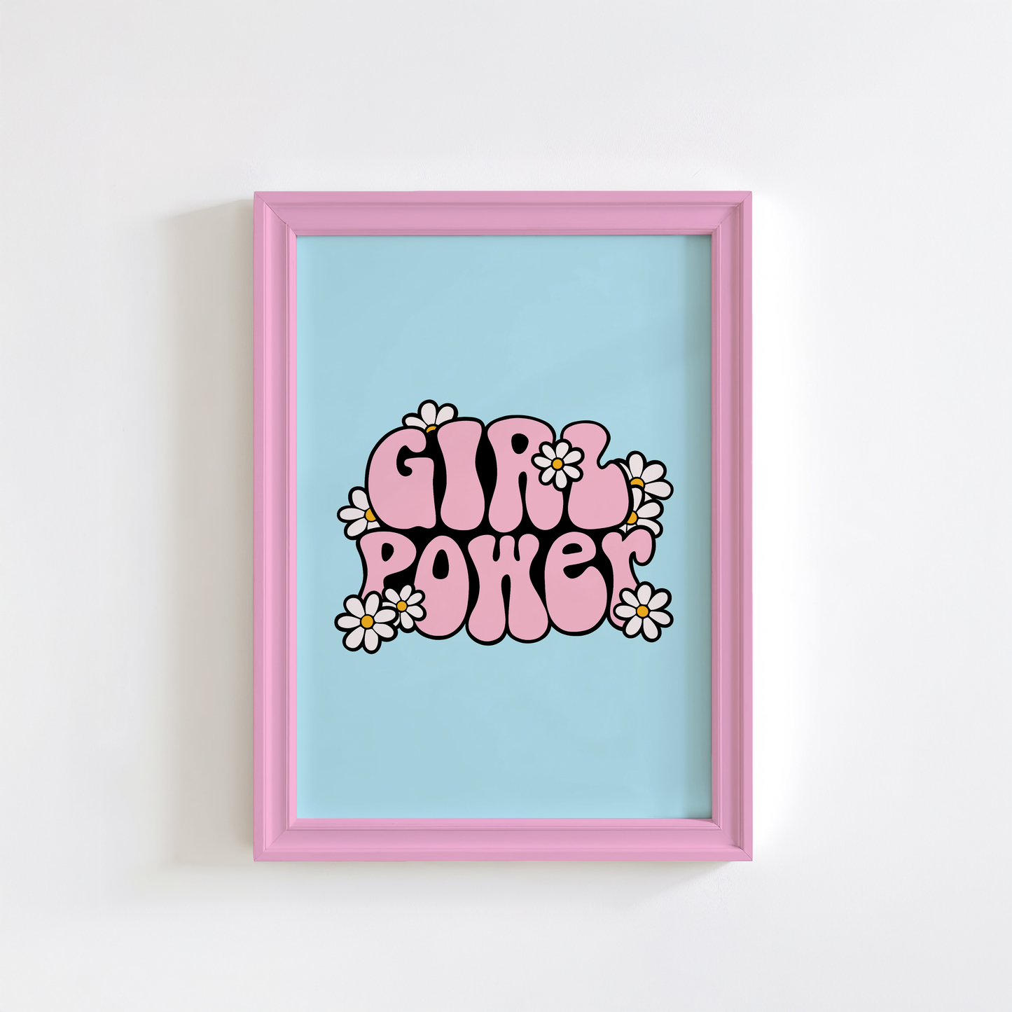 Girl Power Print - Blue Positivity Quote Print
