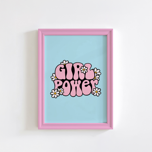 Girl Power Print - Blue Positivity Quote Print