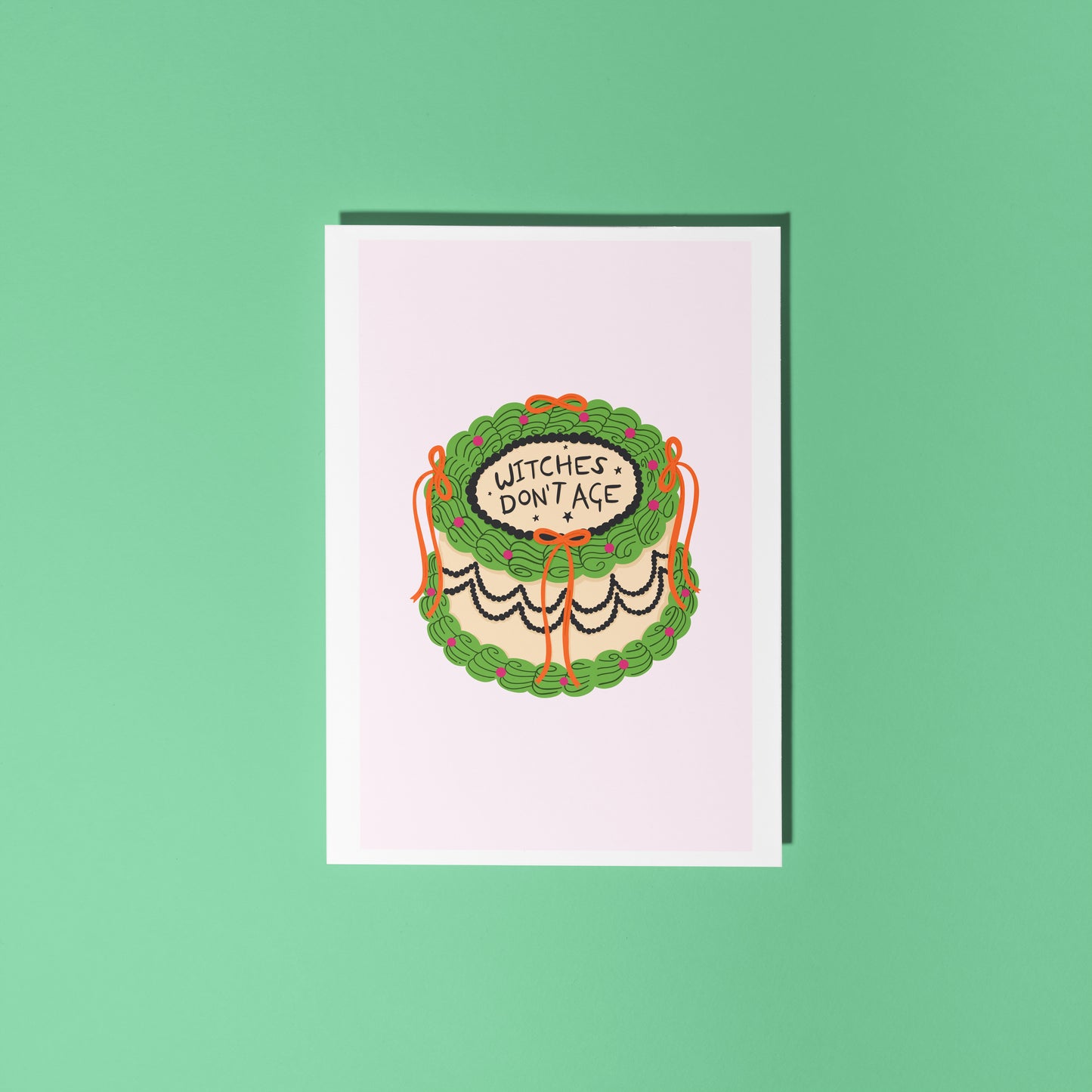 Witches Don't Age Birthday Card - A6 Greetings Card
