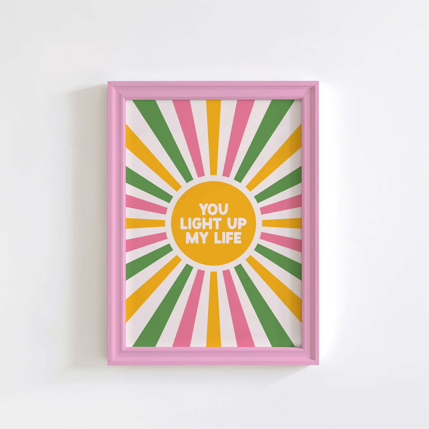 You Light Up My Life Print