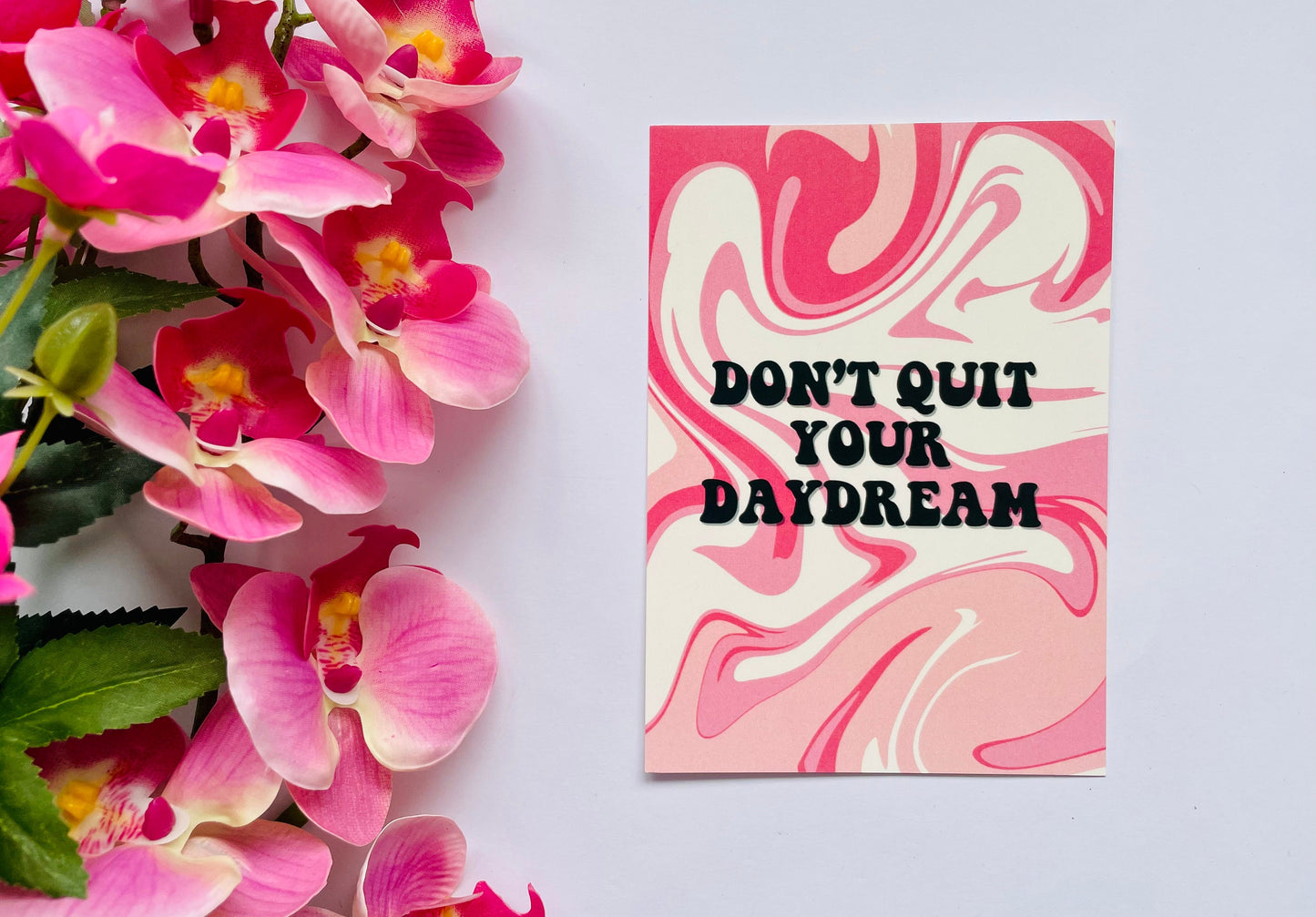 Don't Quit Your Daydream Postcard