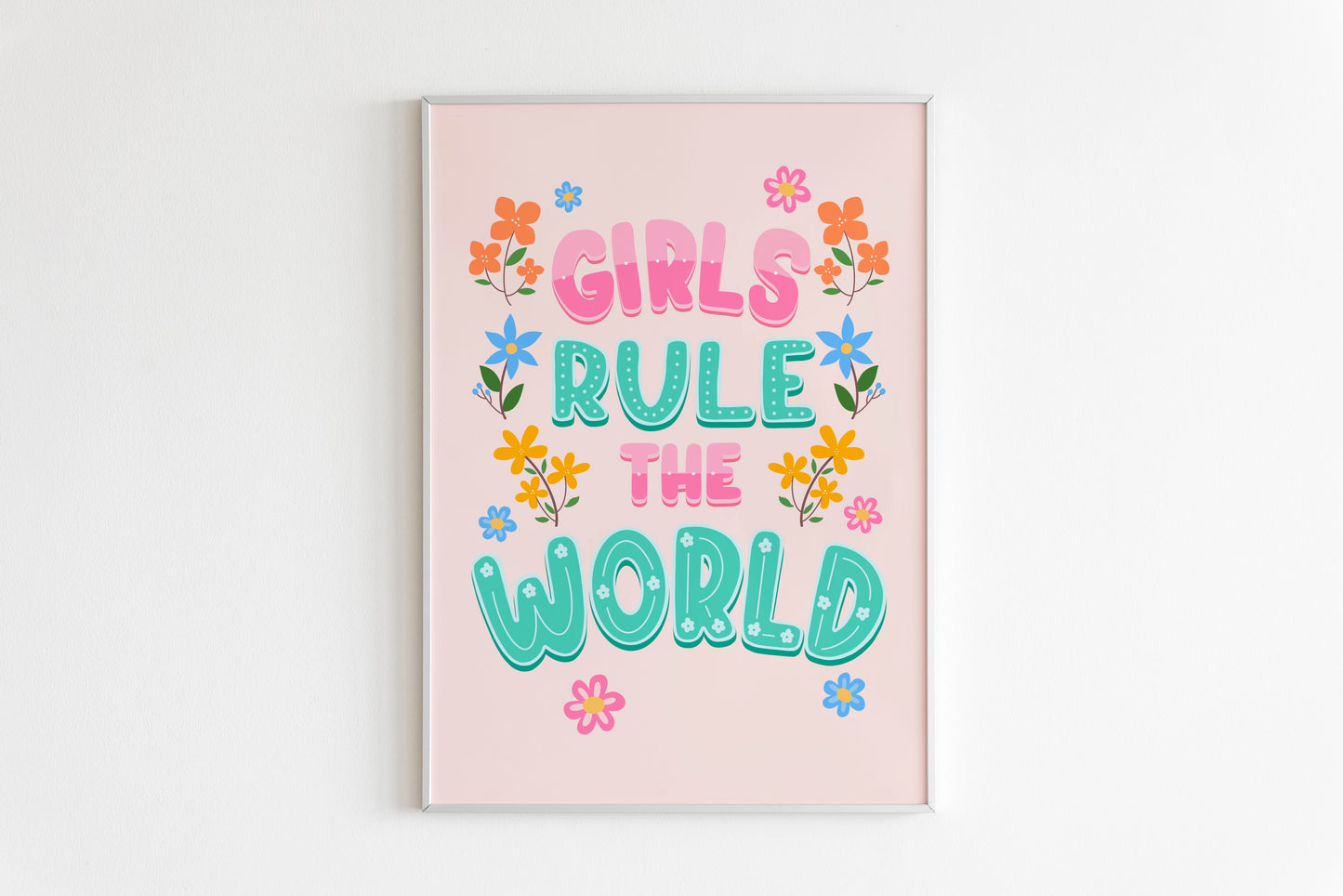 Girls Rule The World Print