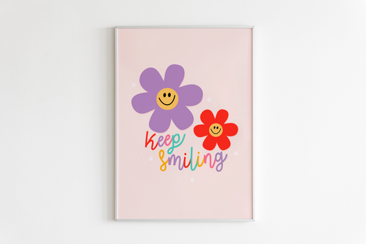 Keep Smiling Print