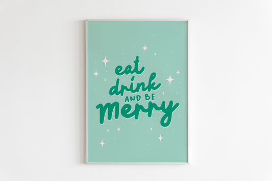 Eat Drink & Be Merry Print in Green