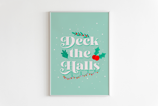 Deck The Halls Print in Green