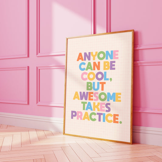 A typography print with a funny motivational quote on, in vibrant colours, shown in a frame.