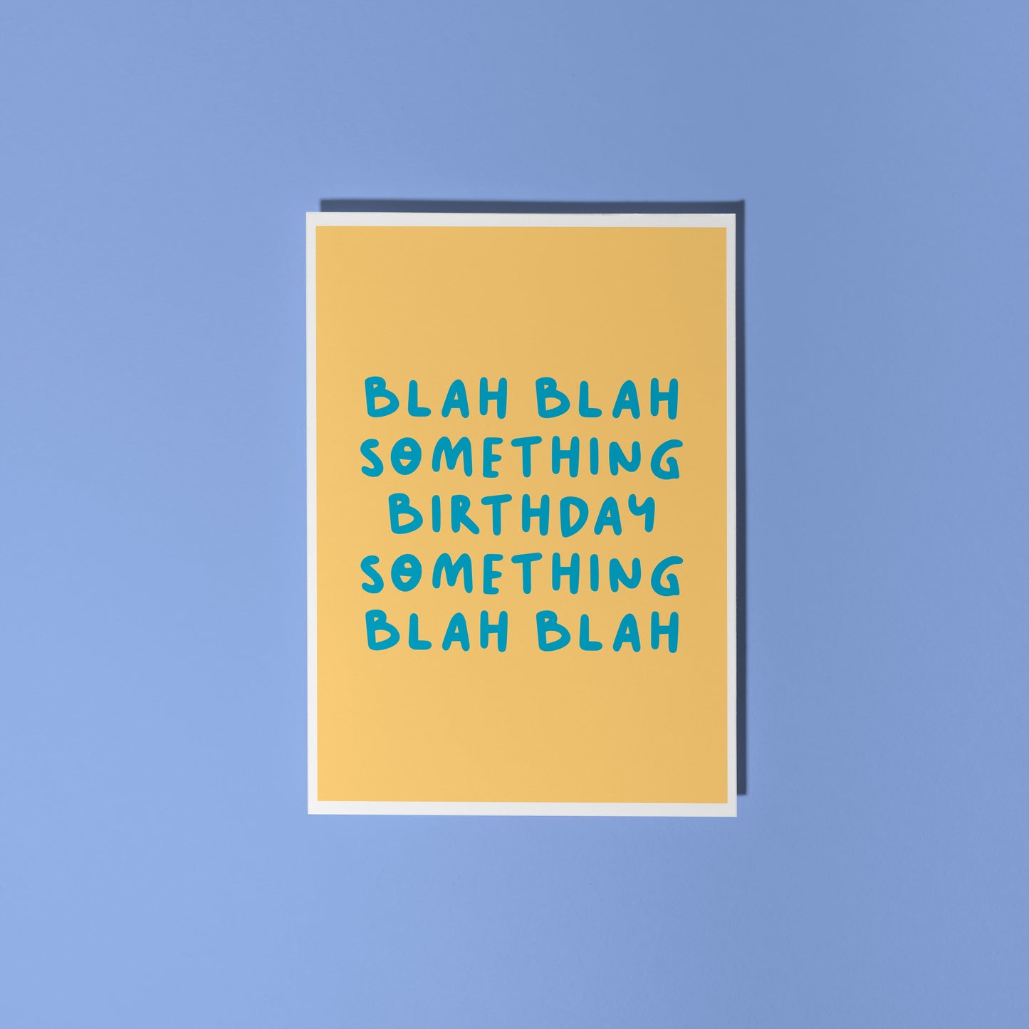Blah Blah Birthday Card in Yellow - A6 Greetings Card