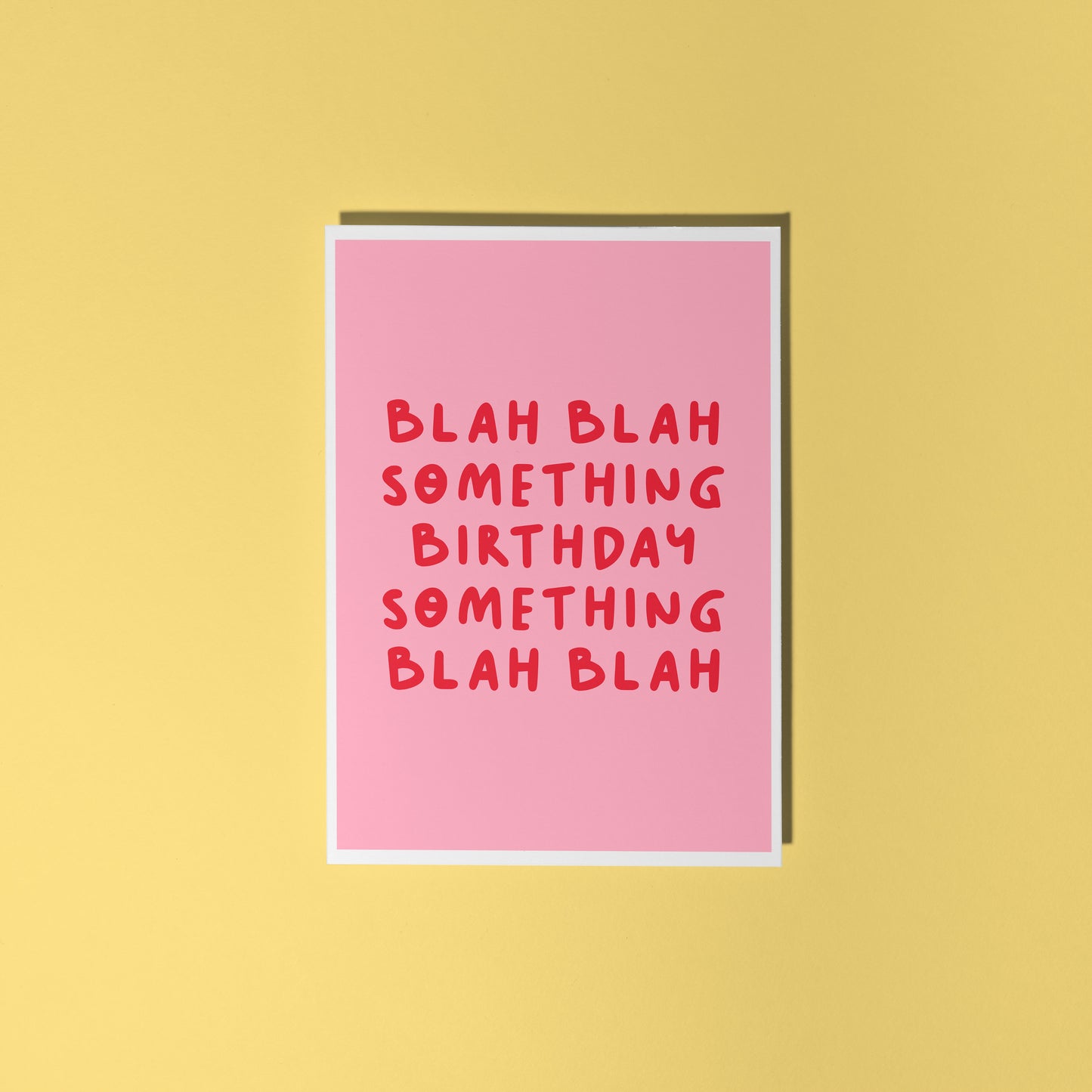Blah Blah Birthday Card in Pink - A6 Greetings Card