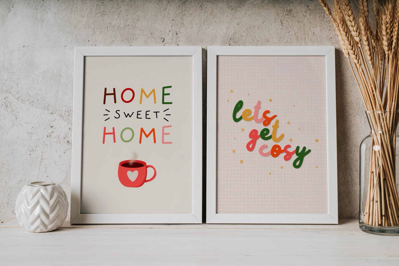 Lets Get Cosy Print