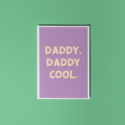 Daddy. Daddy Cool - Father's Day Card in Purple