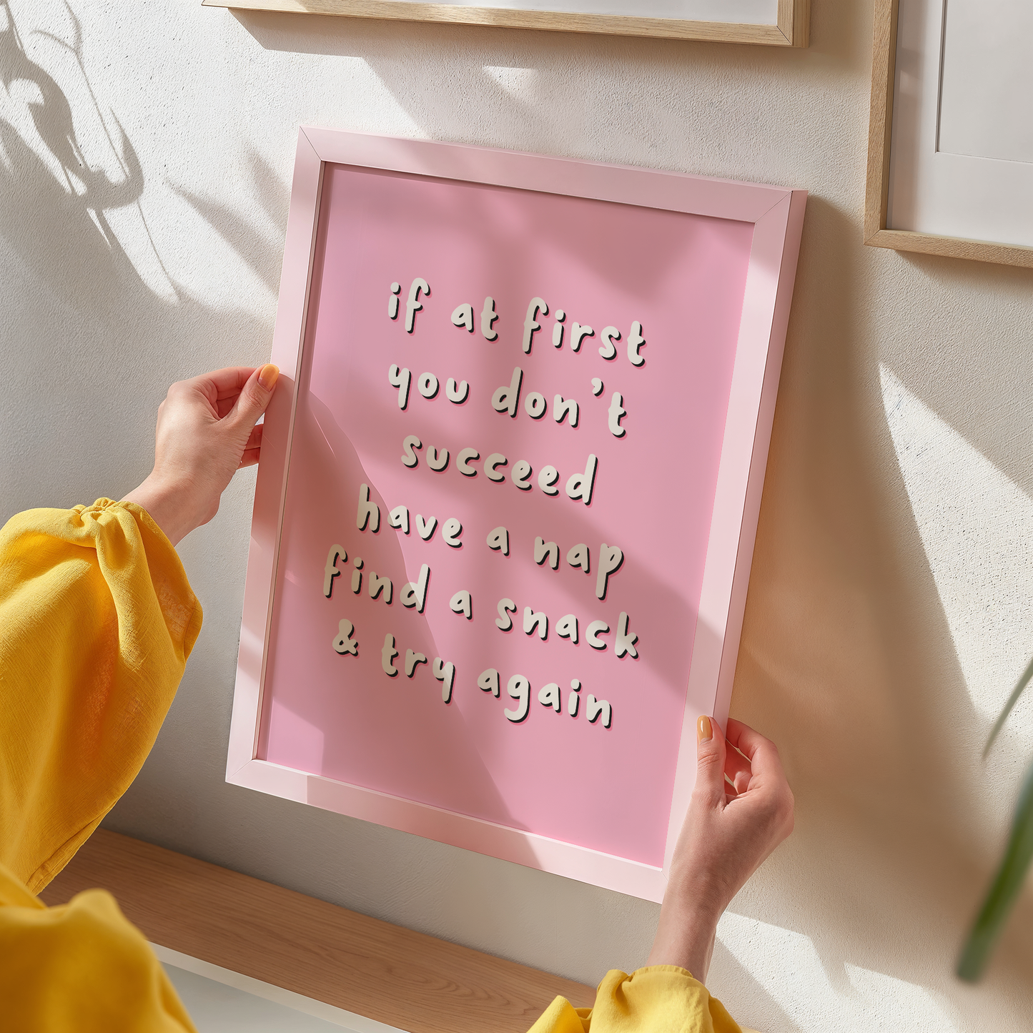 Have A Nap, Find A Snack & Try Again Print - Funny Quote Wall Art