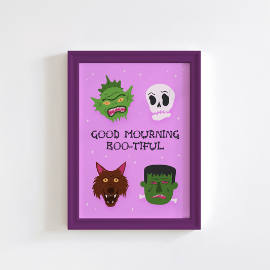 Good Mourning Boo-tiful Print