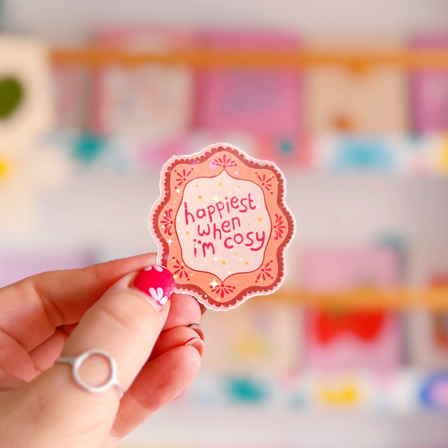 Happiest When I'm Cosy Sticker - Holographic Sticker