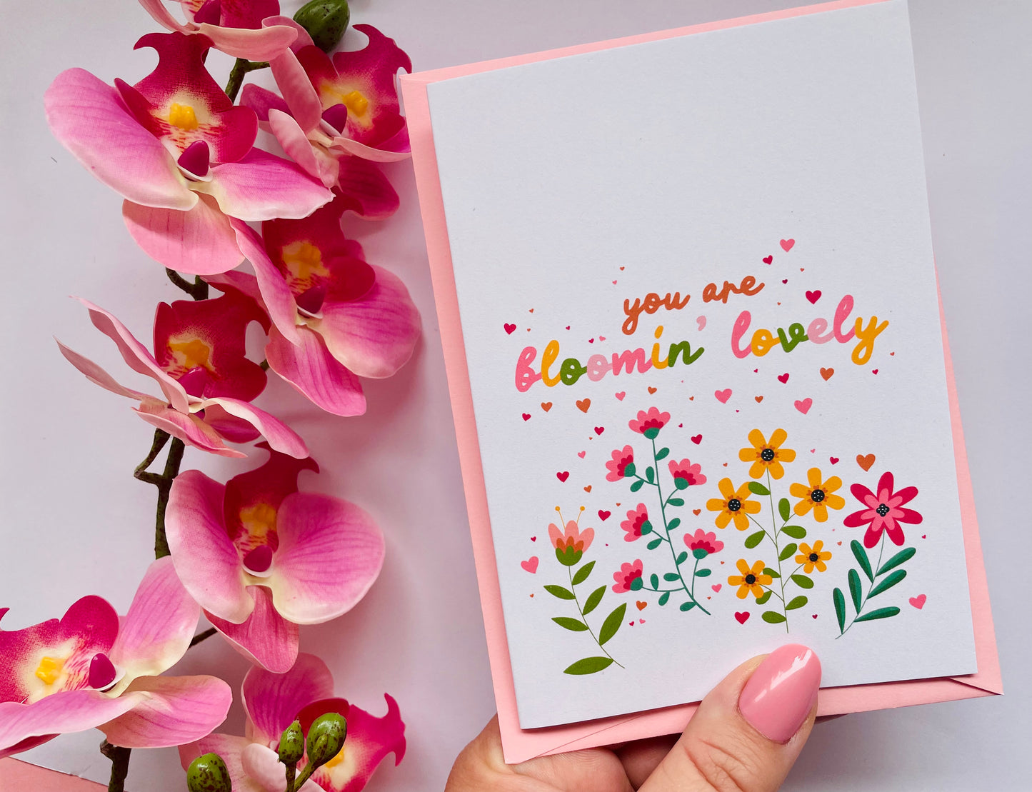 You Are Bloomin' Lovely A6 Greetings Card