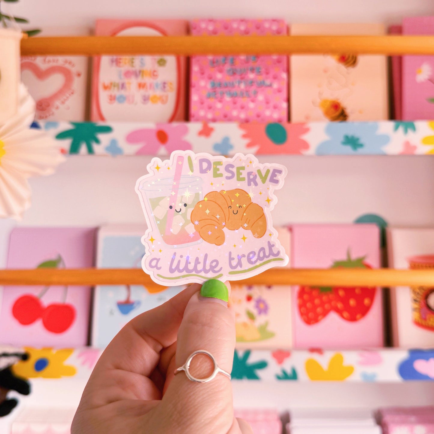 I Deserve A Little Treat Sticker - Holographic Sticker
