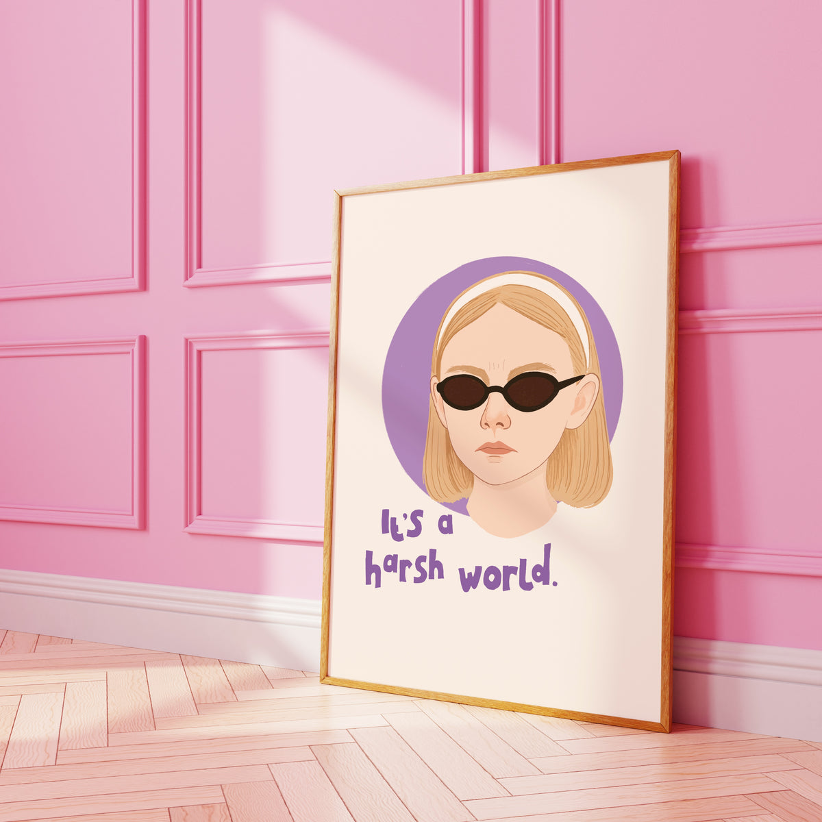 An illustrated portrait of Ray from the film 'Uptown Girls' with her quote that reads 'it's a harsh world.'.