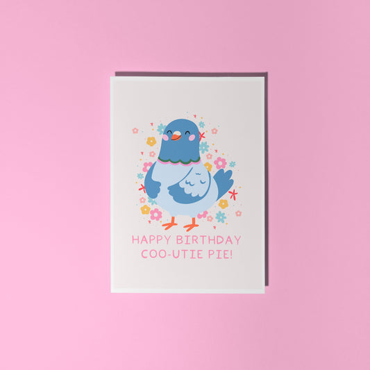 Happy Birthday Coo-Utie Pie Card - A6 Greetings Card