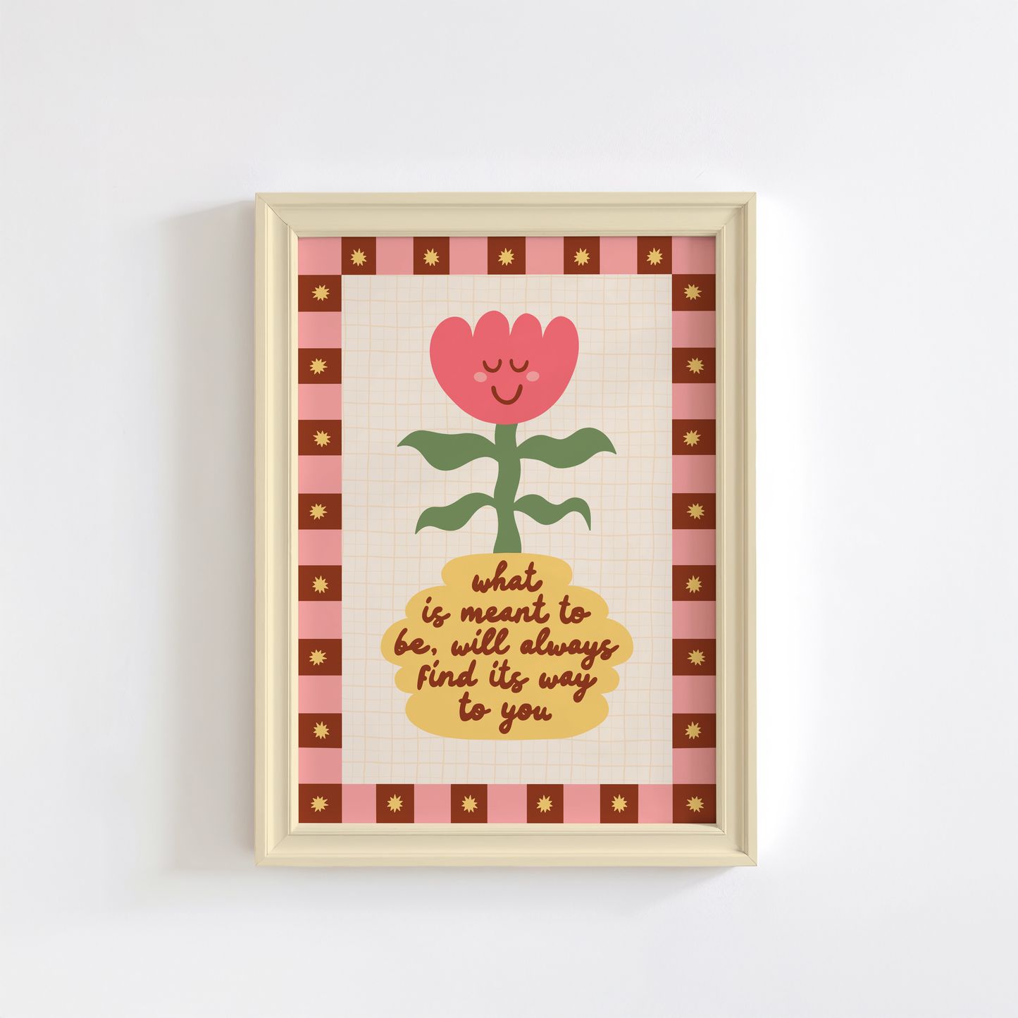 An illustration of a smiling tulip in a yellow vase, which has a positive quote written on it. Around the illustration is a hand drawn pink and brown checkerboard border with yellow stars.