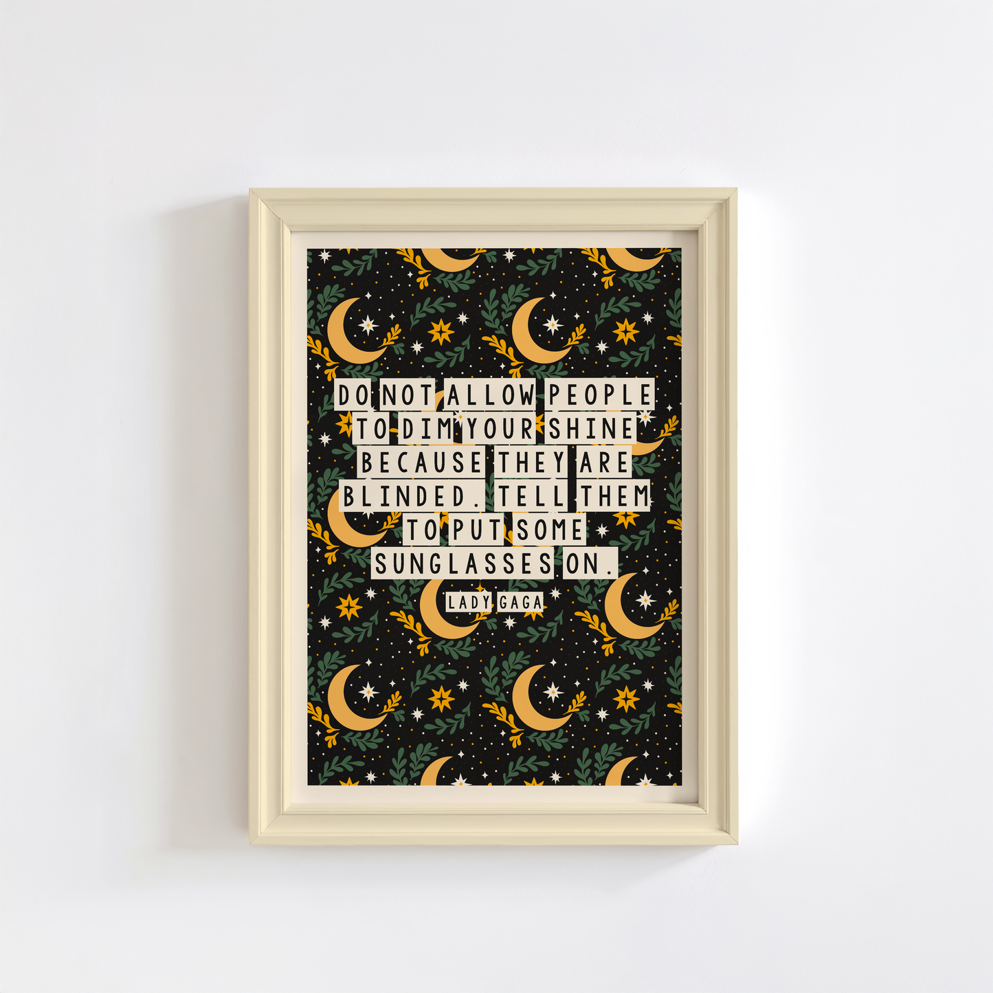 Lady Gaga Quote Print (Limited Edition Print)