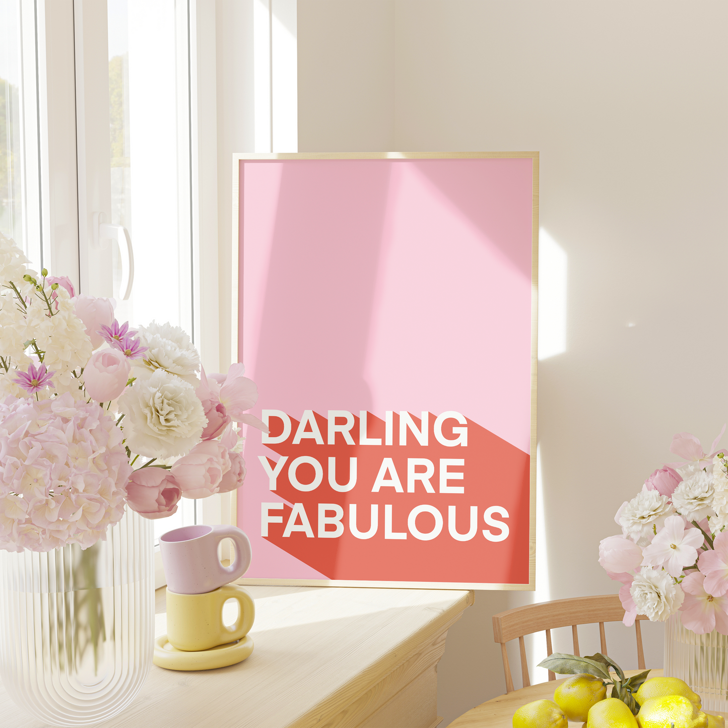 Darling, You Are Fabulous Print in Pink