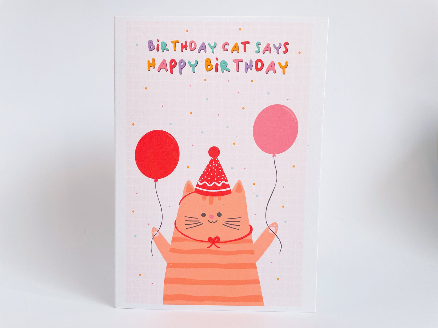 Birthday Cat Card - A6 Greetings Card