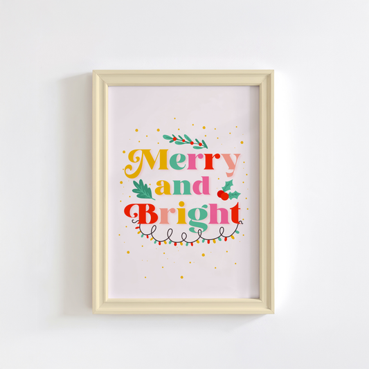 Merry and Bright Print - Bright Colourful Festive Art