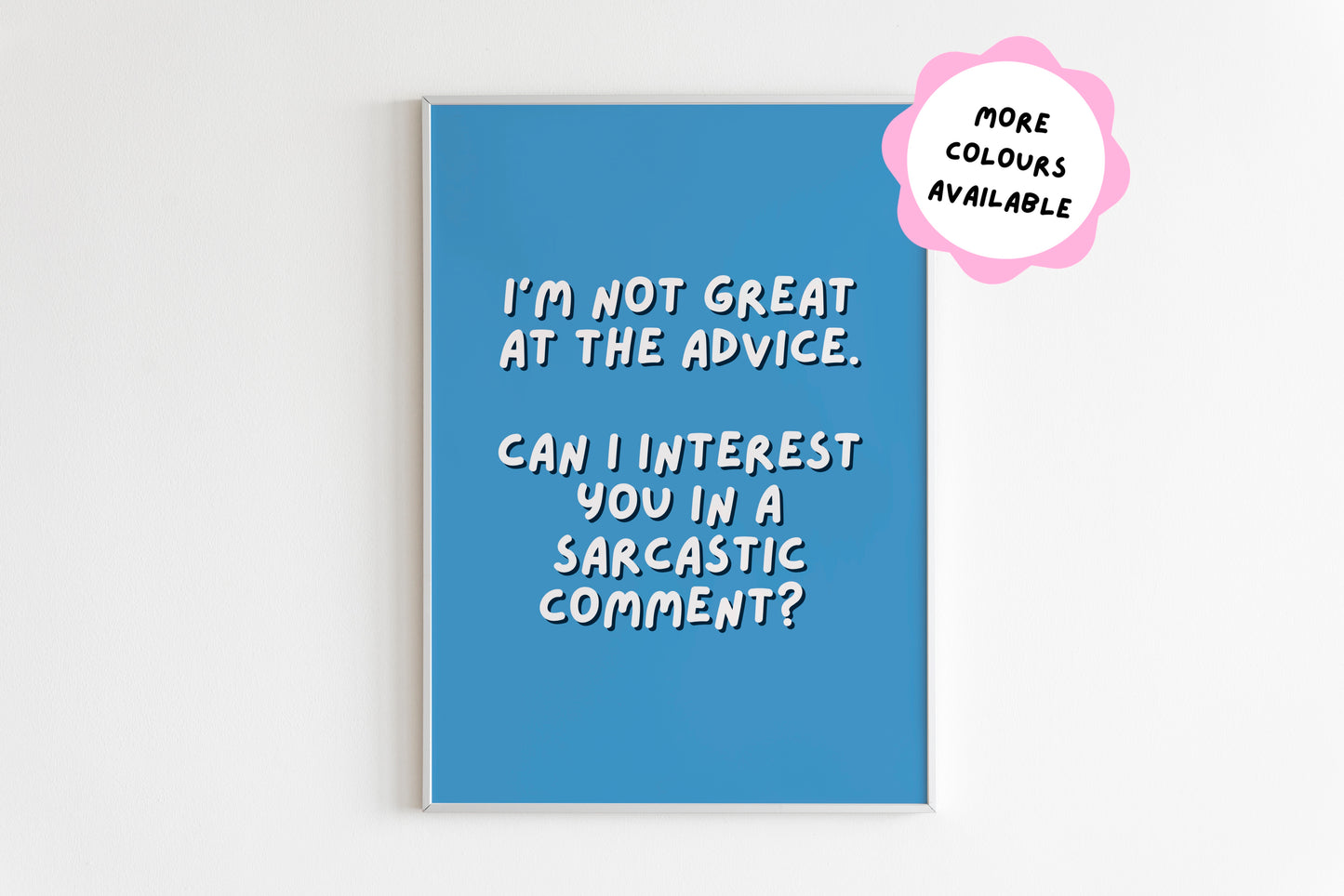 Can I Interest You In A Sarcastic Comment? Quote Print (Chandler Bing - Friends)