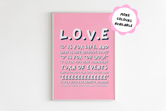 What Is Love? Quote Print (Ross Gellar - Friends)