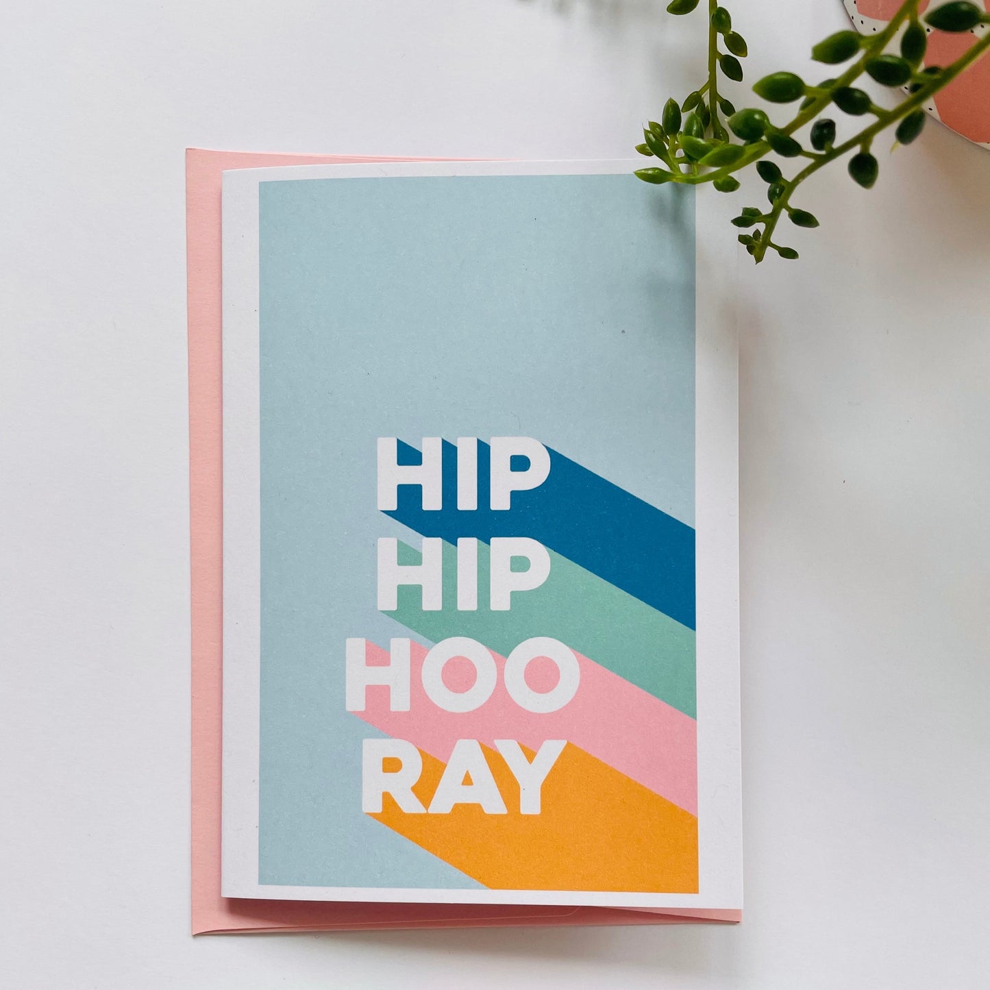 Hip Hip Hooray A6 Greetings Card
