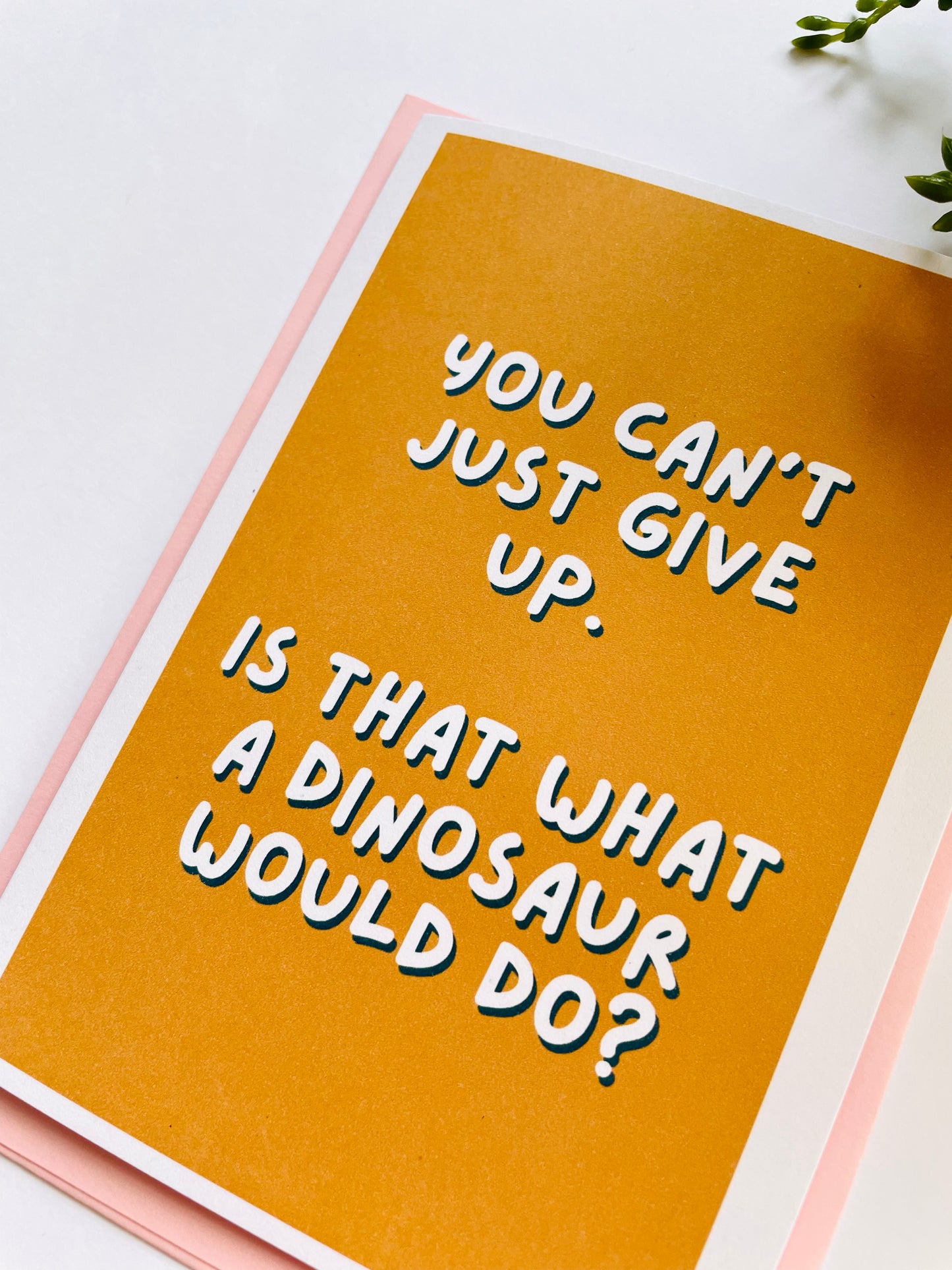 Joey Friends You Can't Just Give Up! Quote A6 Greetings Card