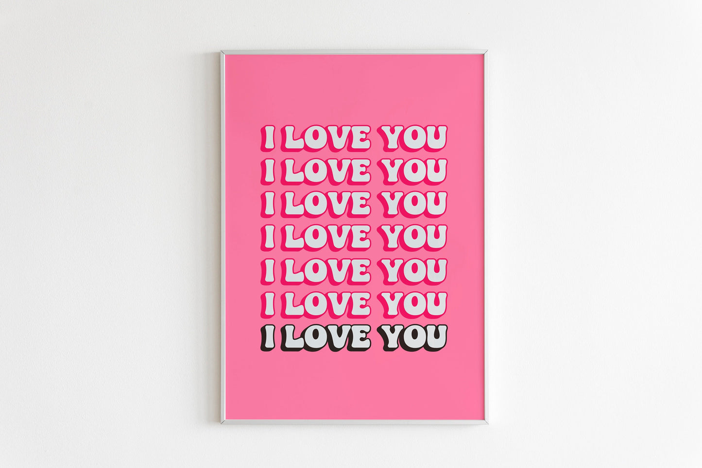 I Love You Print in Bright Pink