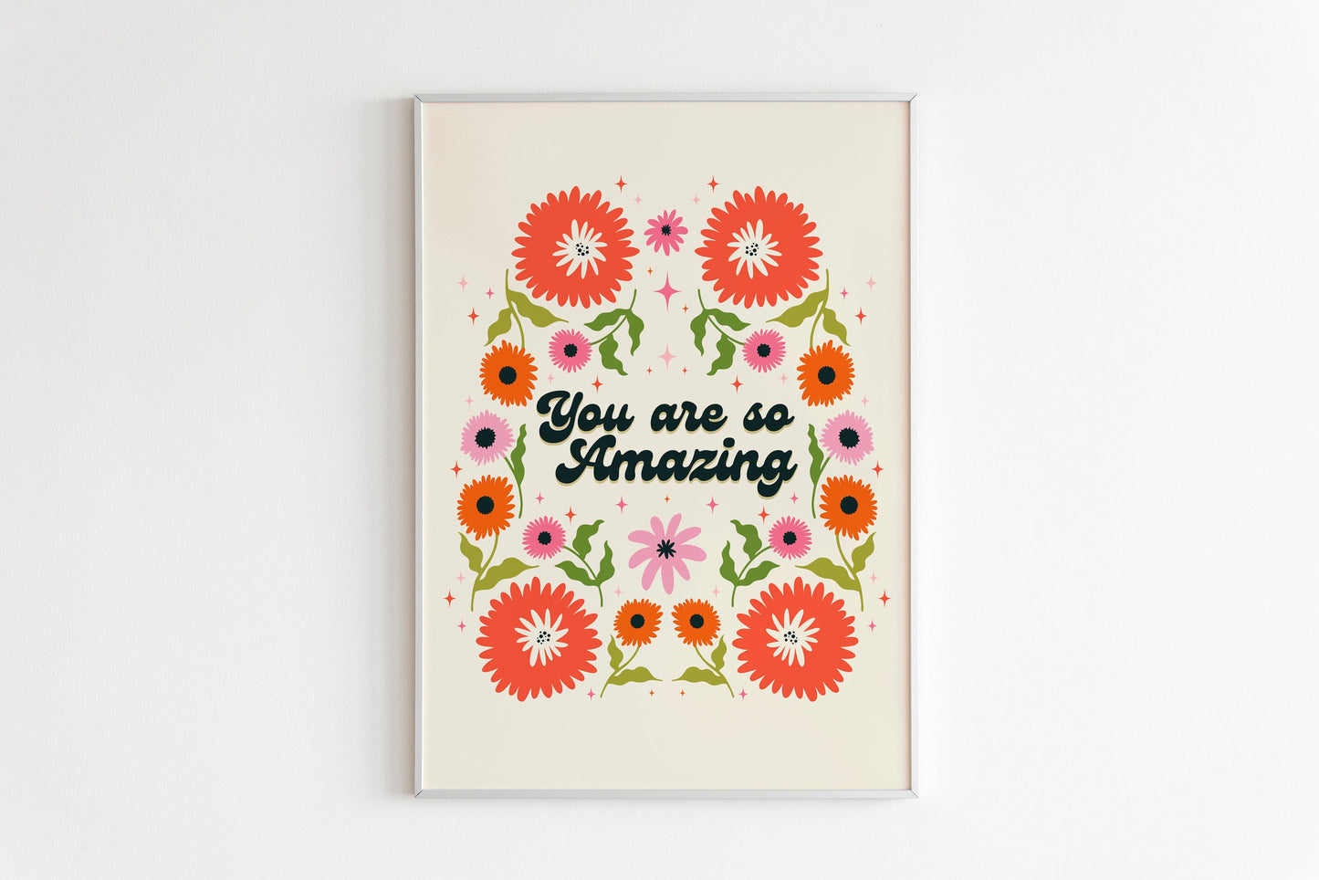 You Are Amazing Print